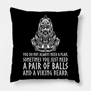 Viking Mythology Odin - Beard And Balls - Motivational Masculine Pillow