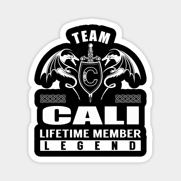 Team CALI Lifetime Member Legend Magnet by Lizeth