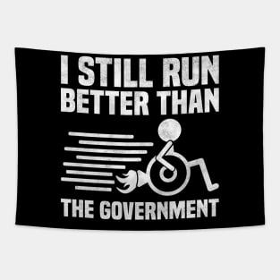 I Still Run Better Than The Government, Wheelchair Tapestry