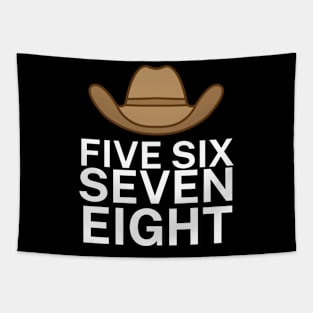 Five six seven eight Tapestry