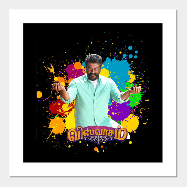 Ajith Kumar Ultimate Star Viswasam Posters And Art Prints Teepublic