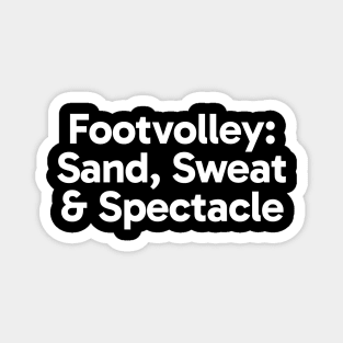 Footvolley: Sand, Sweat & Spectacle Magnet