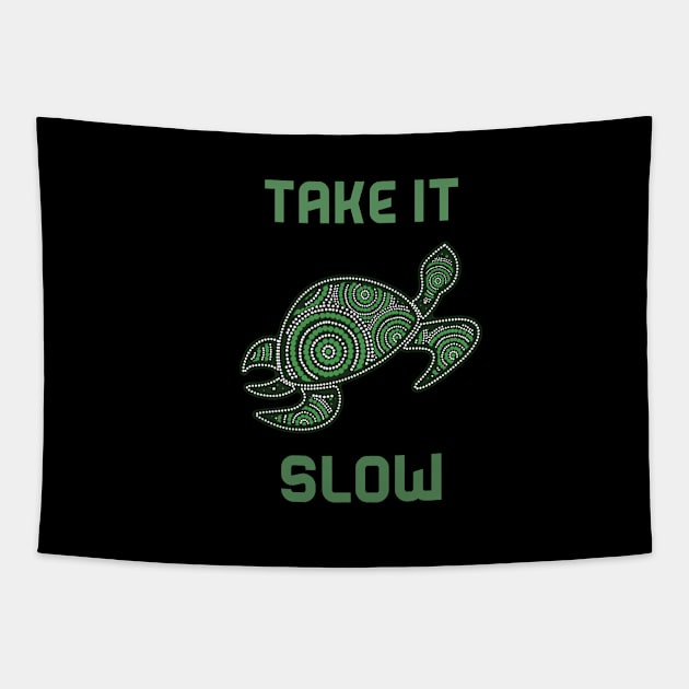 Motivational Inspirational Green Turtle Cute Funny Gift Suicide Prevention Cancer Survivor Good Positivity Relax Funny Happy Spiritual Depression Anxiety Gift Tapestry by EpsilonEridani