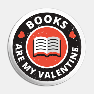 Books are my Valentine Pin