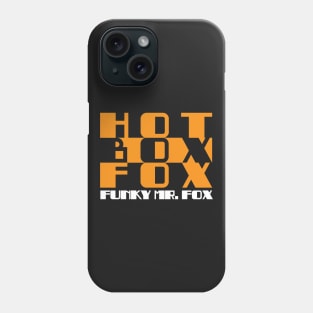 Hot Box Fox Phone Case