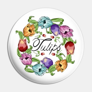 Tulips Flowers Wreath Pin