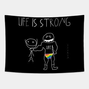 Life is Strong Tapestry