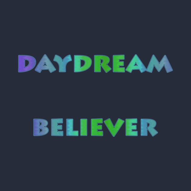 Daydream Believer by MelissaJBarrett