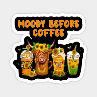 Funny Moody Before Coffee Quote Western Cow Cool Coffee Magnet