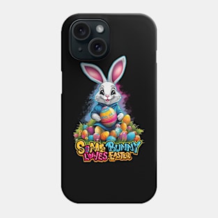 Some Bunny Love Easter Phone Case