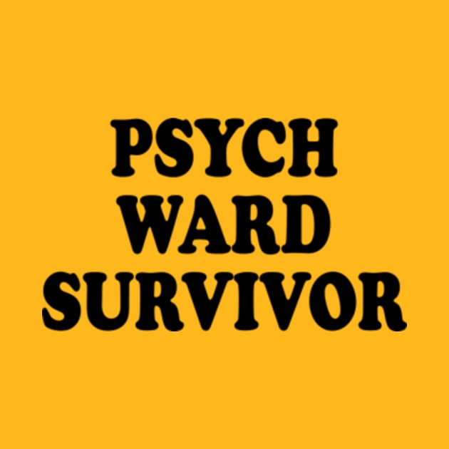 psych ward survivor by style flourish