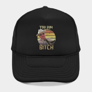 You Sumbitch Vintage Hat