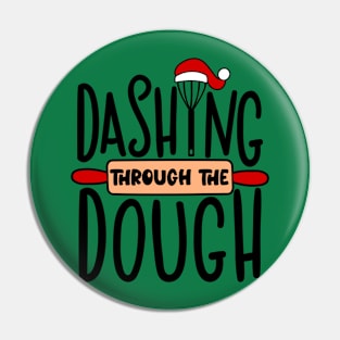 Dashing Through the Dough Pin