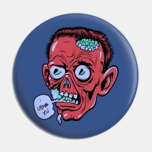 Zombie Head Pun Retro Illustration - I Chews You Pin