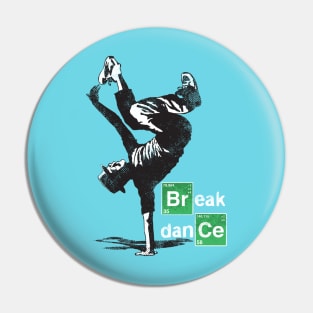 Break dance Pin