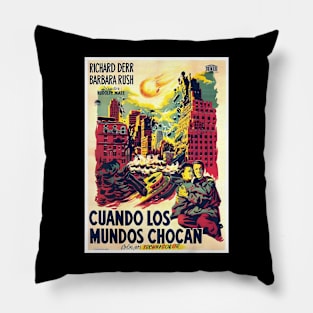 When Worlds Collide (1951) Cuando Los Mundos Chocan Mexican Movie Poster Pillow