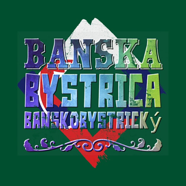 Banska Bystrica Banskobystrický by patrioteec