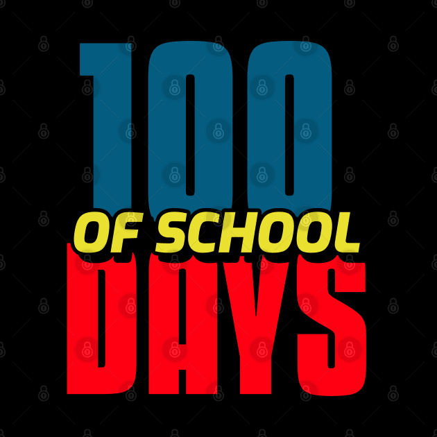 100 days of school by Hunter_c4 "Click here to uncover more designs"