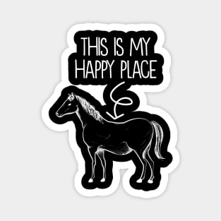 This Is My Happy Place Horse - Horseback Riding Magnet