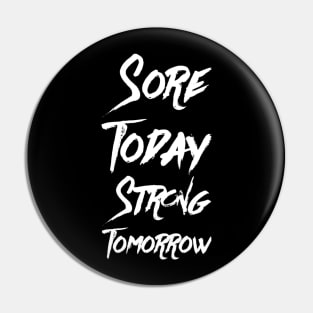 Strong tomorrow Pin