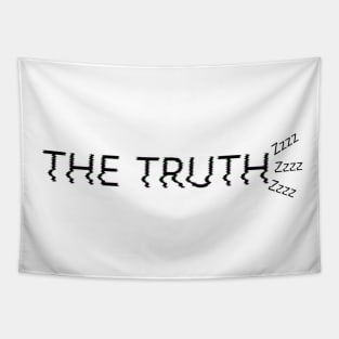 THE TRUTH Zzzz Tapestry