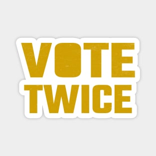 Vote Twice Magnet