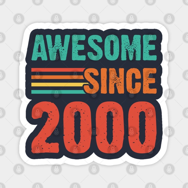 Vintage Awesome Since 2000 Magnet by Emma