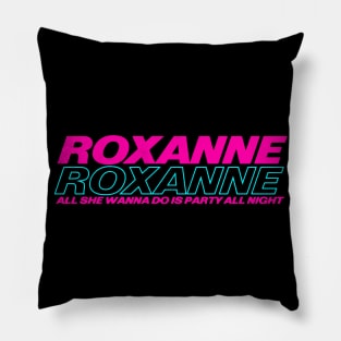 Roxanne Roxanne Pillow