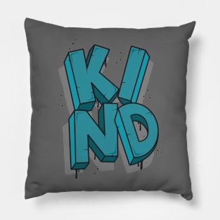 KIND Pillow