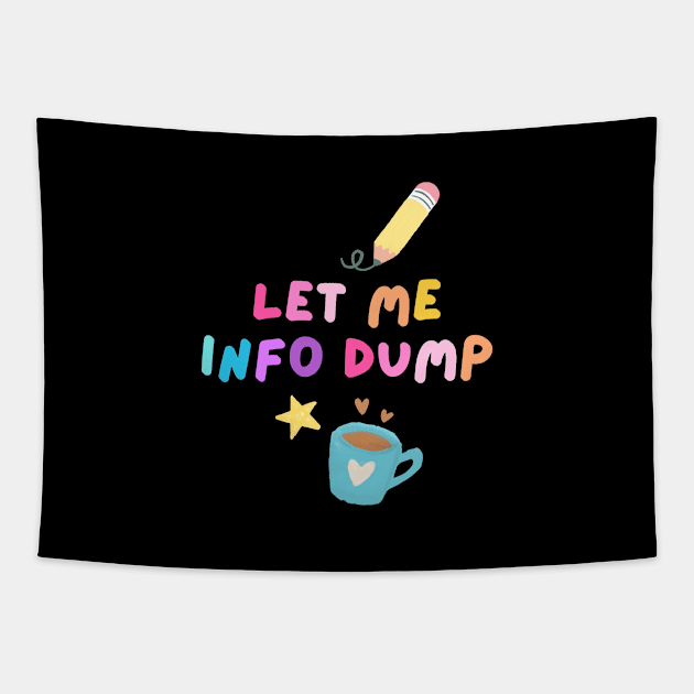 Let Me Info Dump Tapestry by applebubble