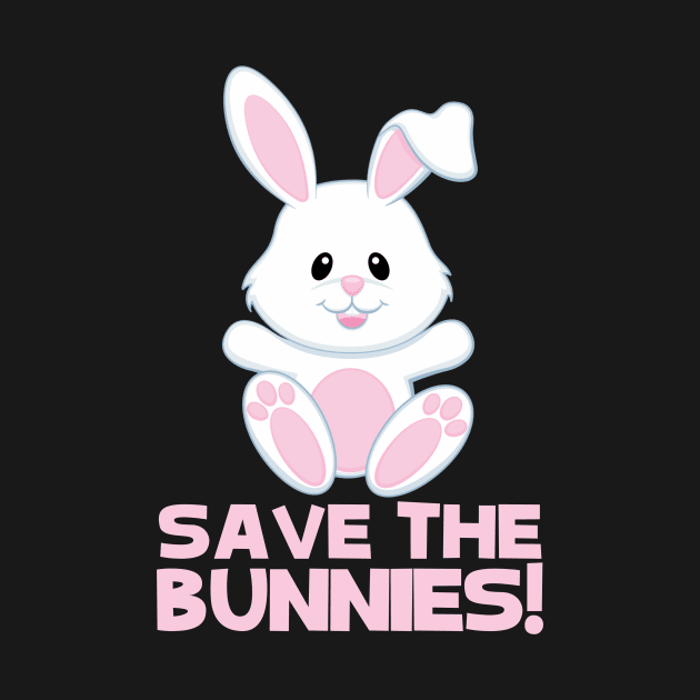 SAVE THE BUNNIES - CRUELTY FREE by Vegan Army