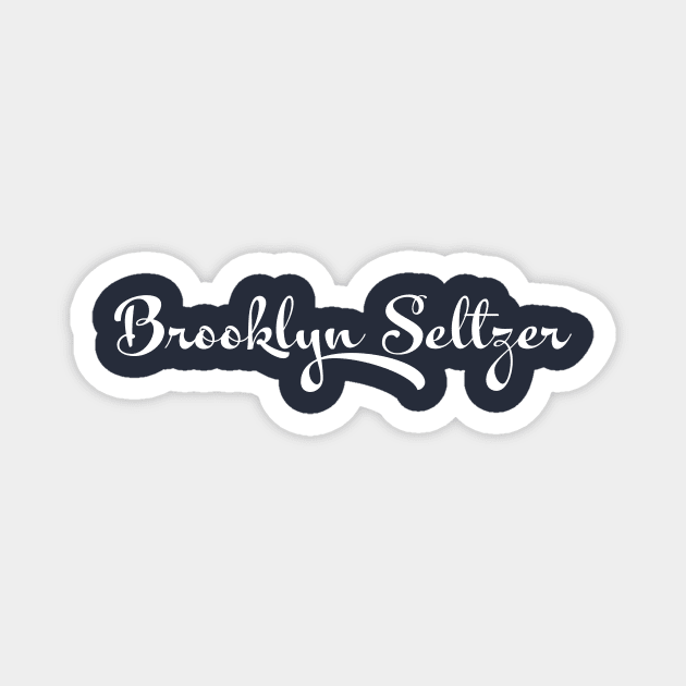 Brooklyn Seltzer Magnet by TheAllGoodCompany