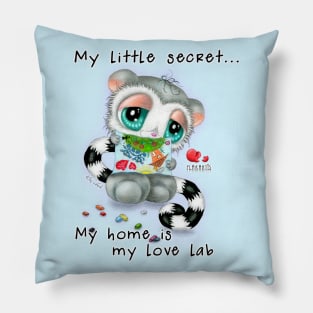 My little secret... My home is my love lab Pillow