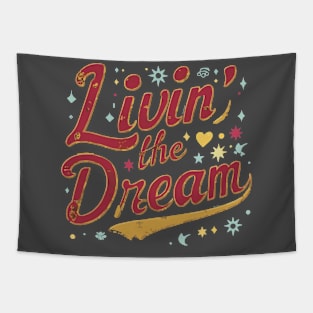 Livin the Dream Tapestry