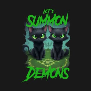 Let's Summon Demons - Evil Black Cats Edition 2 T-Shirt