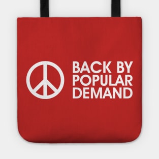 Peace Back By Popular Demand Tote