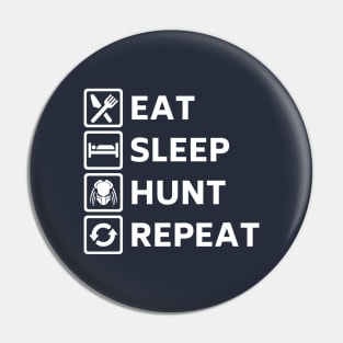 Eat Sleep Hunt Repeat Pin