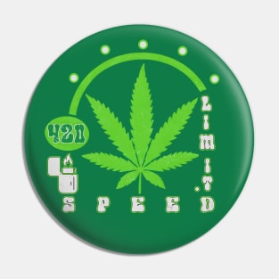 Speed Limit 420 Pin