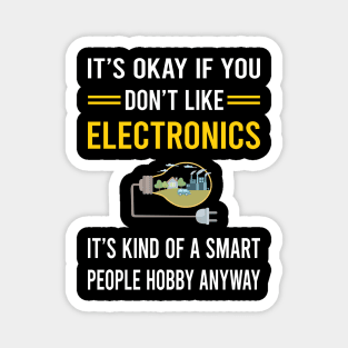 Smart People Hobby Electronics Magnet