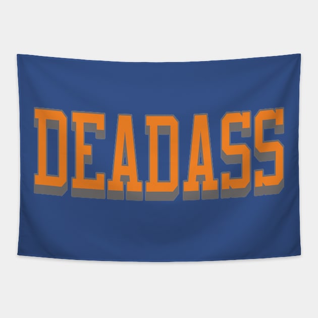 Deadass Tapestry by IronLung Designs