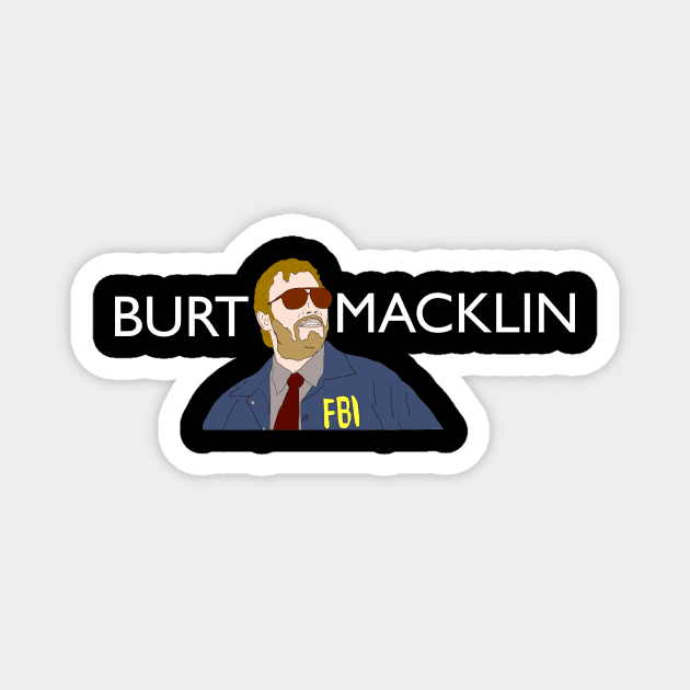 Burt Macklin Magnet by VideoNasties