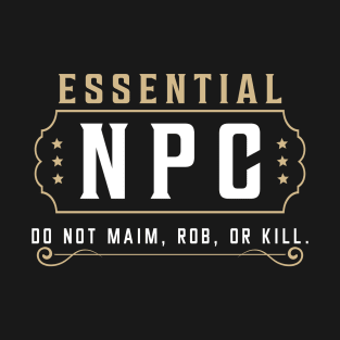 Essential NPC T-Shirt