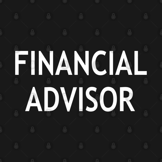 Financial Advisor by StickSicky