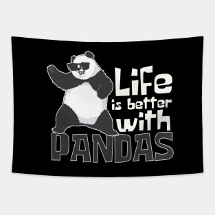 Life Is Better With Pandas Funny Tapestry