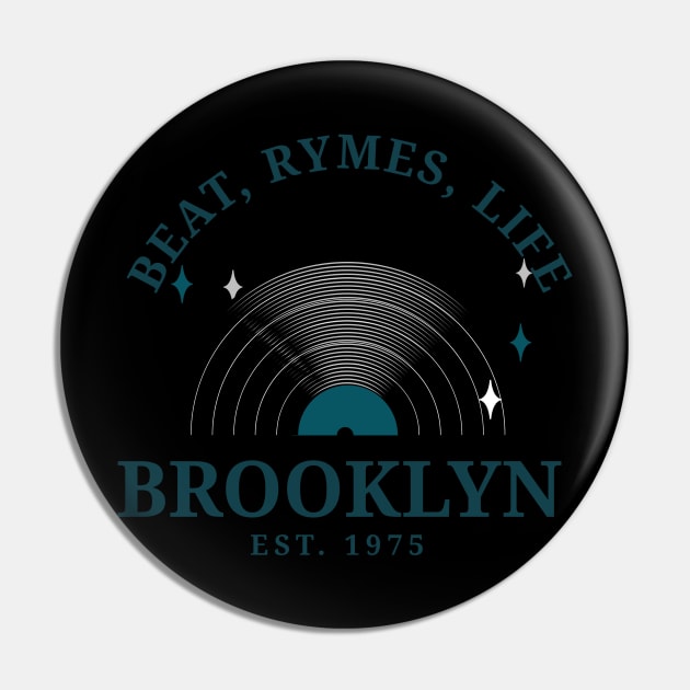 Beats Rhymes Life Brooklyn Pin by 2 souls