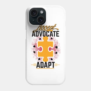 Accept Advocate Adapt Autism Awareness Gift Ideas Month Autism Acceptance Month Puzzle Piece Phone Case