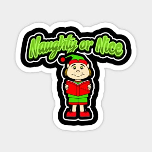 ELF Christmas Gift Naughty Or Nice Magnet