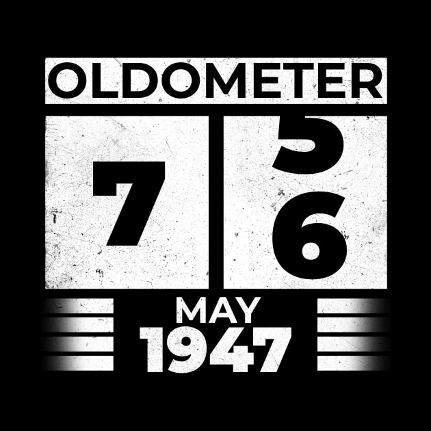 Oldometer 76 Years Old Born In May 1947 by RomanDanielsArt