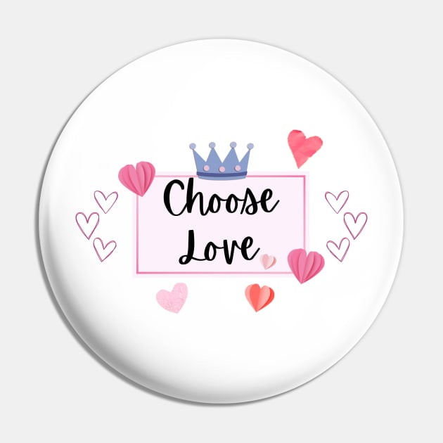 Choose Love Pin by Once Upon a Find Couture 