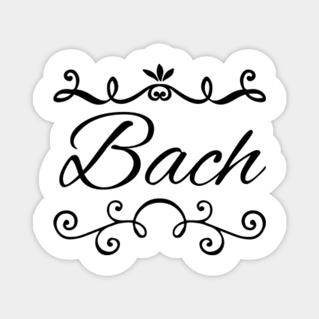 Bach Bach Magnet Teepublic